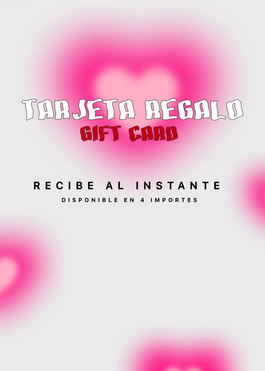 TARJETA REGALO ~ GIFT CARD